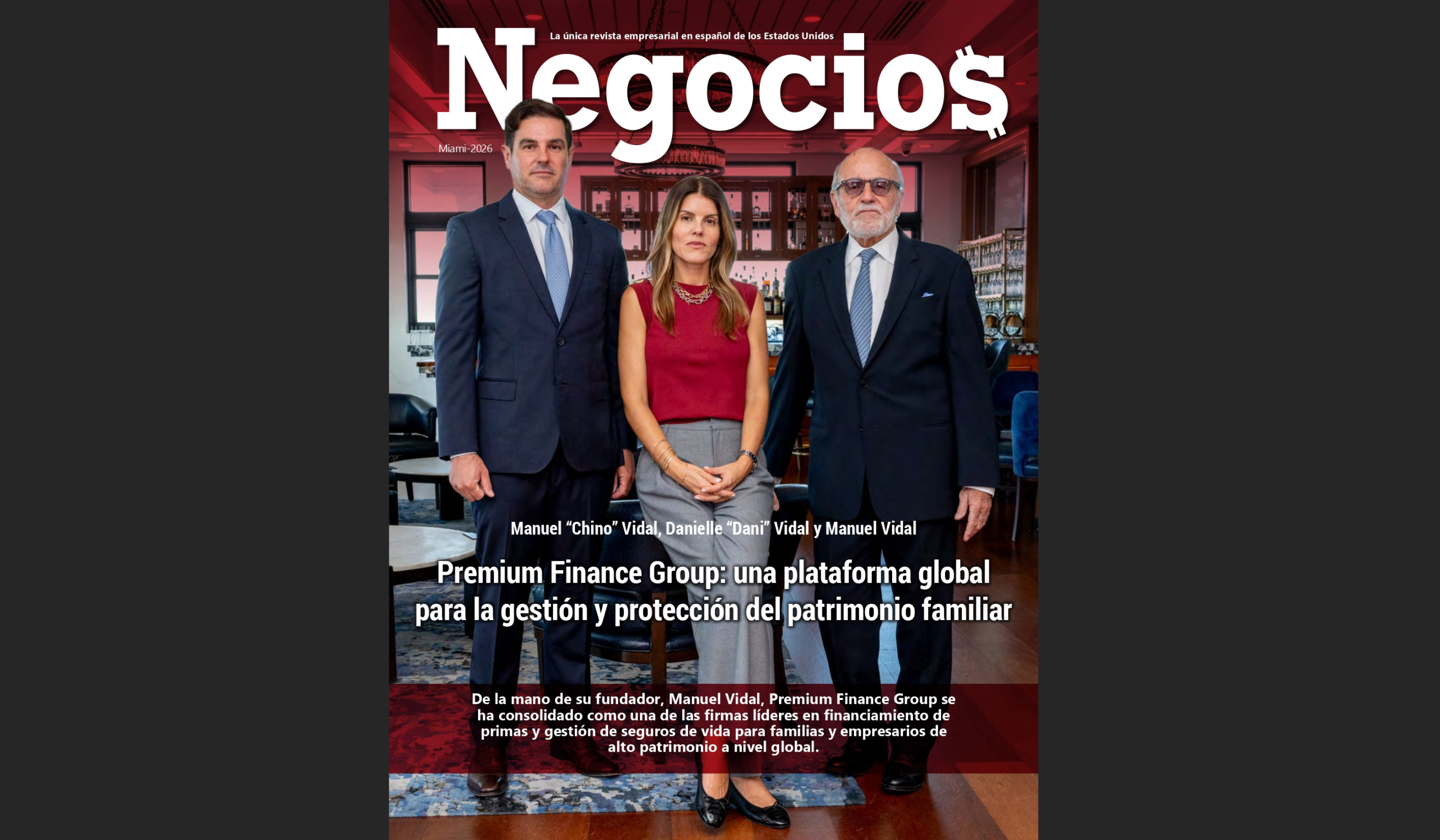 PREMIUM FINANCE GROUP: TRES DÉCADAS DE INNOVACIÓN Y LIDERAZGO EN SEGUROS DE VIDA